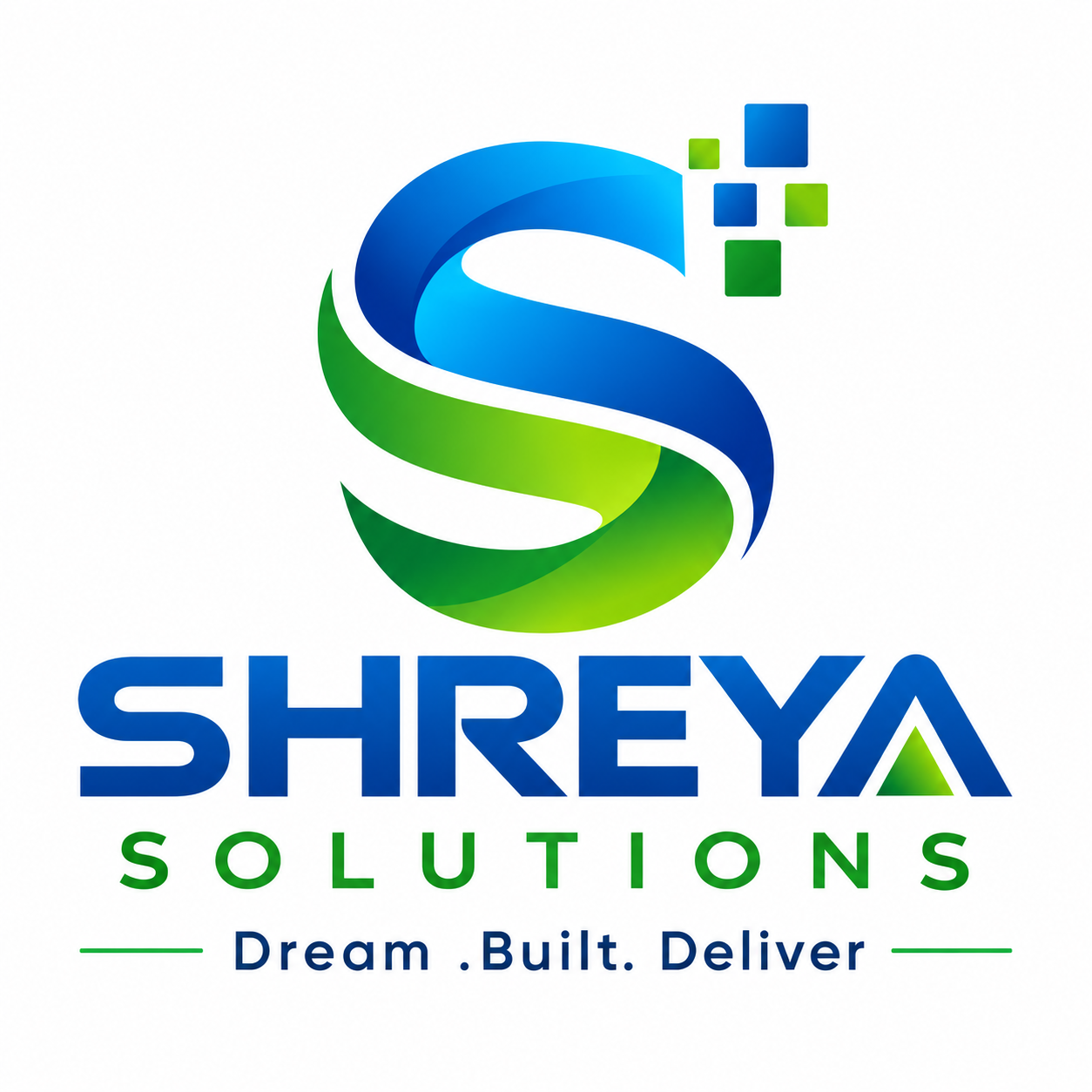SHREYA SOLUTIONS — Dream. Built. Deliver.
